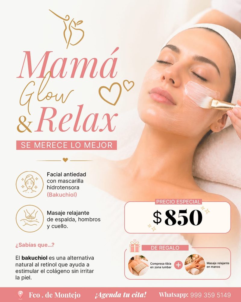 Ejemplo: promoción spa Mamá Glow & Relax
